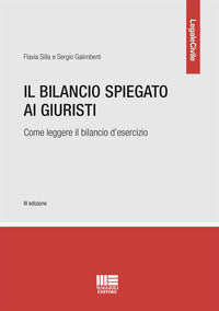 Bilancio spiegato ai giuristi - come leggere il bilancio d'esercizio 