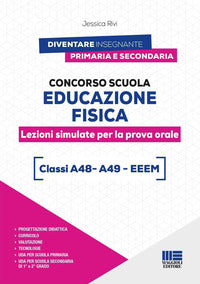 Concorso scuola educazione fisica - lezioni simulate per la prova orale 