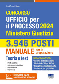 Concorso ufficio per il processo 2024 ministero giustizia - manuale per la preparazione 