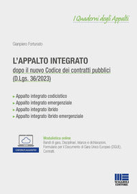 Appalto integrato dopo il nuovo codice dei contratti pubblici (d.lgs. 36/2023) - con espansione 