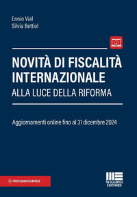 Novita' di fiscalita' internazionale alla luce della riforma 