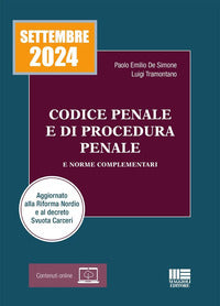 Codice penale e di procedura penale 2024 e norme complementari aggiornato alla riforma nordio 