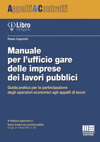 Manuale per l'ufficio gare delle imprese dei lavori pubblici 