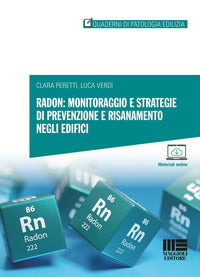 Radon monitoraggio e strategie di prevenzione e risanamento negli edifici 