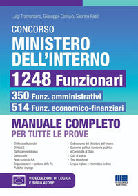 Concorso ministero dell'interno 1248 funzionari - 350 amministrativi e 514 economico 
