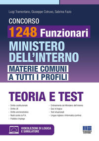 Concorso 1248 funzionari ministero dell'interno - materie comuni a tutti i profili teoria e test 