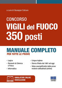 Concorso vigili del fuoco 350 operatori. manuale completo per tutte le prove 