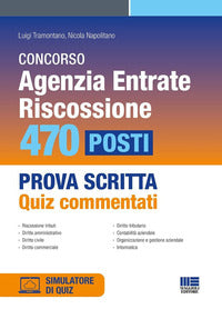 Concorso agenzia entrate riscossione 470 posti prova scritta quiz commentati 