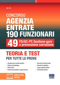 Concorso agenzia entrate 190 funzionari 49 fg / gc - pc gestione gare e prevenzione corruzione teor 