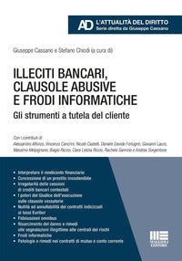 Illeciti bancari clausole abusive e frodi informatiche - gli strumenti a tutela del cliente 