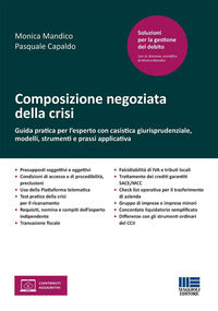 Composizione negoziata della crisi - guida pratica per l'esperto con casistica giurisprudenziale 