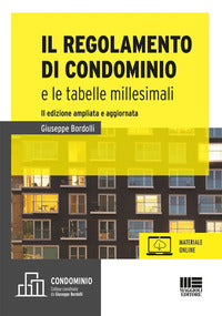 Regolamento di condominio e le tabelle millesimali 