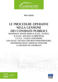 Procedure operative nella gestione dei contratti pubblici - mansioni e attivita' dopo il 