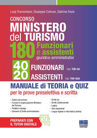 Concorso ministero del turismo 180 funzionari e assistenti giuridico amministrativi 40 funzionari 