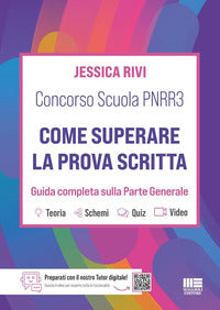 Concorso scuola pnrr3 - come superare la prova scritta. guida completa sulla parte generale 