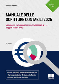 Manuale delle scritture contabili 2026 - aggiornato fino alla legge 30 dicembre 2025 n. 199 