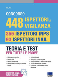 Concorso 448 ispettori di vigilanza - 355 ispettori inps e 93 ispettori inail teoria e test per 