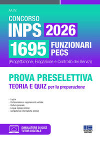 Concorso inps 1695 funzionari pecs (progettazione, erogazione e controllo dei servizi) manuale 