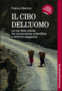 Cibo dell'uomo - nuova edizione 