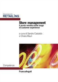 Store management - il punto vendita come luogo di customer experience 