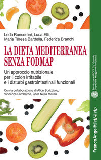 Dieta mediterranea senza fodmap 