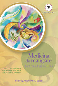 Medicina da mangiare 
