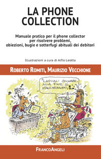 Phone collection - manuale pratico per il phone collector per risolvere problemi 