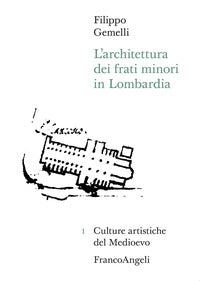 Architettura dei frati minori in lombardia 