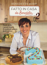Fatto in casa da benedetta 2 