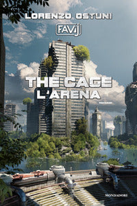 The cage - l'arena 