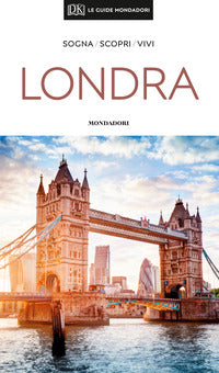 Londra - le guide mondadori 2019 