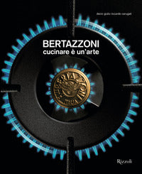 Bertazzoni cucinare e' un arte 