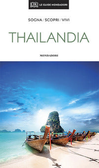 Thailandia - le guide mondadori 2020 