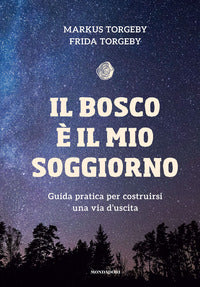 Bosco e' il mio soggiorno 