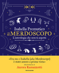 Merdoscopo - l'astrologia che non ti aspetti 