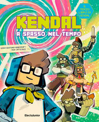 Kendal a spasso nel tempo 