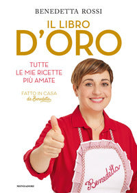 Libro d'oro - tutte le mie ricette piu' amate 