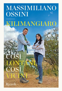 Kilimangiaro - cosi' lontani cosi' vicini 