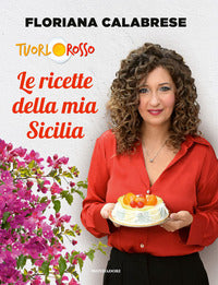 Ricette della mia sicilia - tuorlorosso 