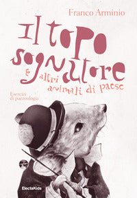 Topo sognatore e altri animali di paese 