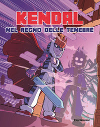 Kendal nel regno delle tenebre 