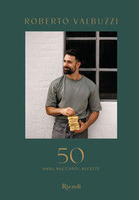 50 anni racconti ricette 