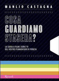 Cosa guardiamo stasera ? la guida a film e serie tv del vostro filmadvisor di fiducia 
