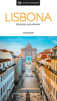 Lisbona - le guide mondadori 2026 