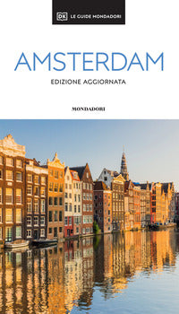 Amsterdam - le guide mondadori 2026 