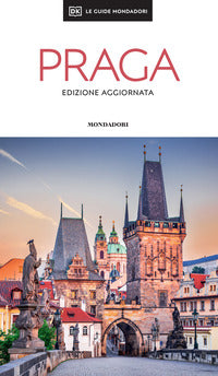 Praga - le guide mondadori 2026 