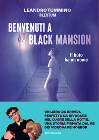 Benvenuti a black mansion - il buio ha un nome 