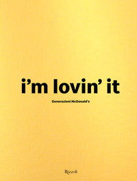 I'm loving it - generazioni mcdonald's. 