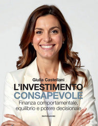 Investimento consapevole - finanza comportamentale equilibrio e potere decisionale 