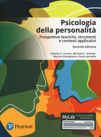 Psicologia della personalita' - prospettive teoriche, strumenti e contesti applicativi 